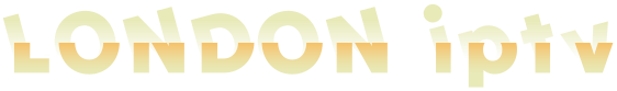 London Iptv The Best Iptv Uk Subscription